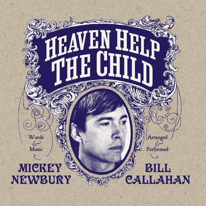 Mickey Newbury & Bill Callahan Heaven Help The Child 7" Vinyl Single 2024