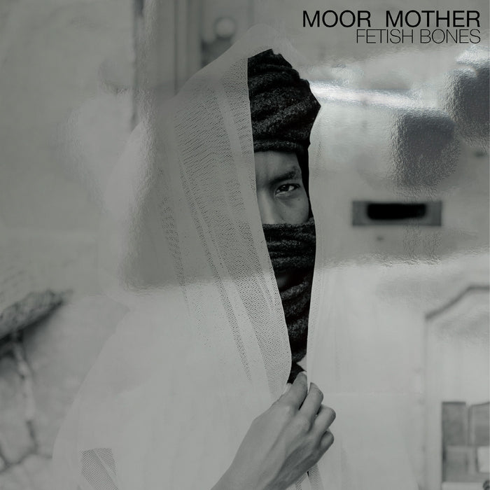 Moor Mother Fetish Bones - 10th Anniversary Edition Vinyl LP Due Out20/11/26