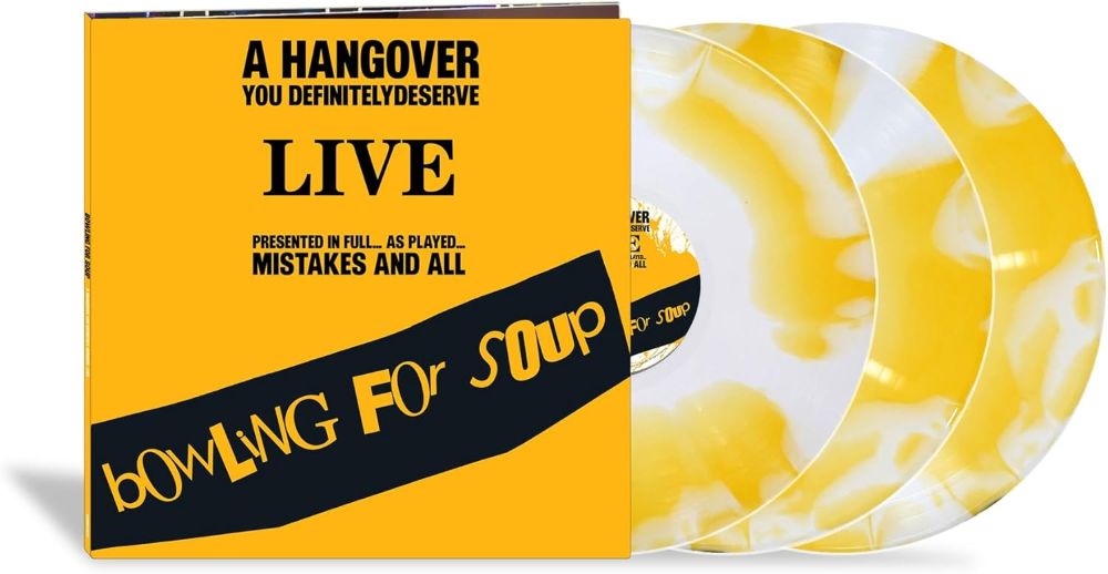Bowling for Soup A Hangover You Definitely Deserve (LIVE) Vinyl LP White & Yellow Colour 2025