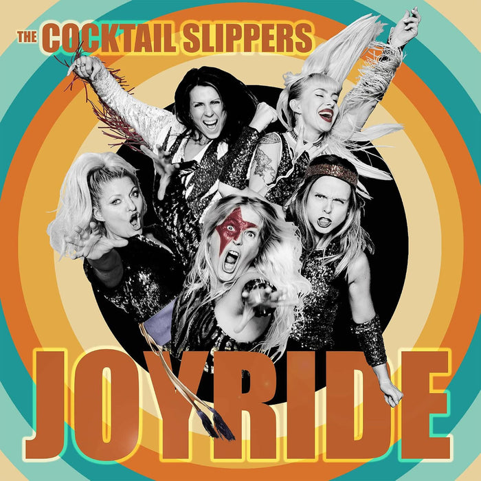 Cocktail Slippers Joyride Vinyl LP Due Out 28/08/26