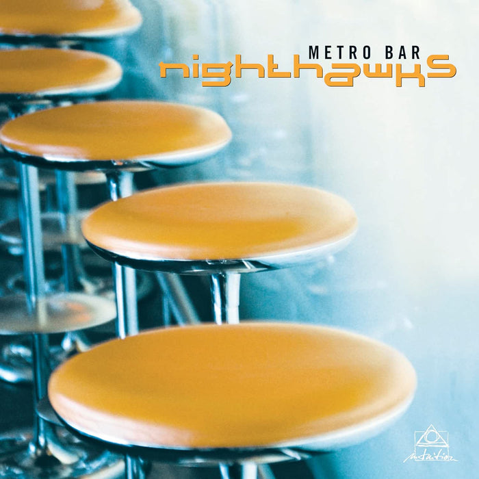 Nighthawks Metro Bar Vinyl LP Black & Orange Colour Due Out 03/07/26