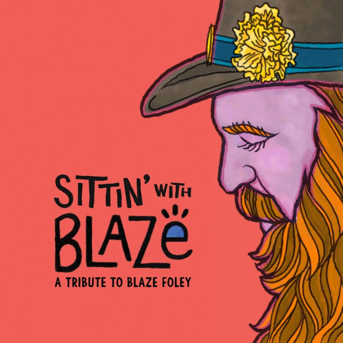 Various Artists Sittin' With Blaze, A Tribute to Blaze Foley Vinyl LP Sky Blue Colour Due Out 20/11/26
