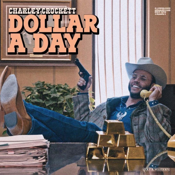 Charley Crockett Dollar A Day Vinyl LP 2025
