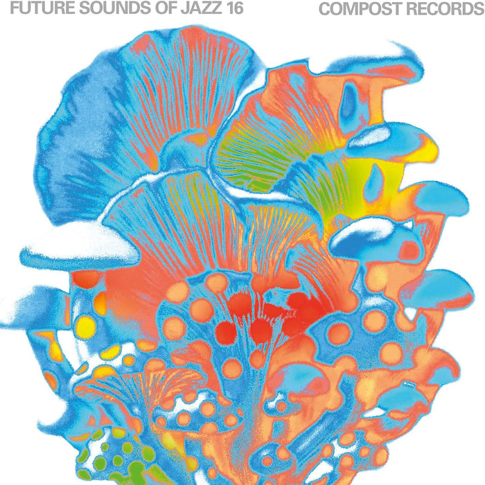 Various Artists Future Sounds Of Jazz Vol. 16 Vinyl LP Due Out 18/09/26
