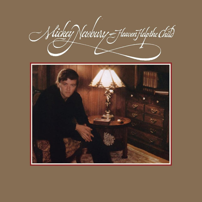 Mickey Newbury Heaven Help The Child Vinyl LP 2025