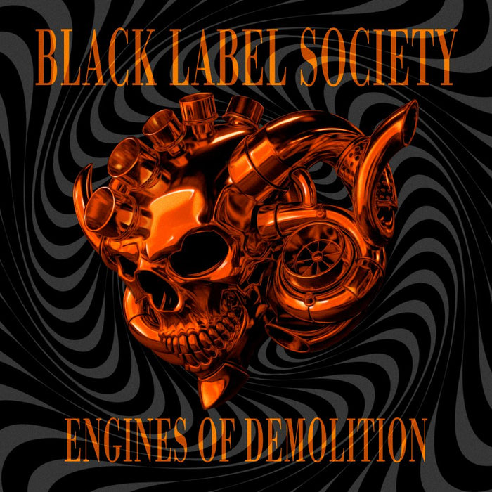 Black Label Society Engines of Demolition Vinyl LP Orange Colour Due Out 27/03/26