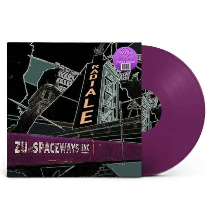 Zu & Spaceways Inc Radiale Vinyl LP Deep Purple Colour Due Out 26/06/26