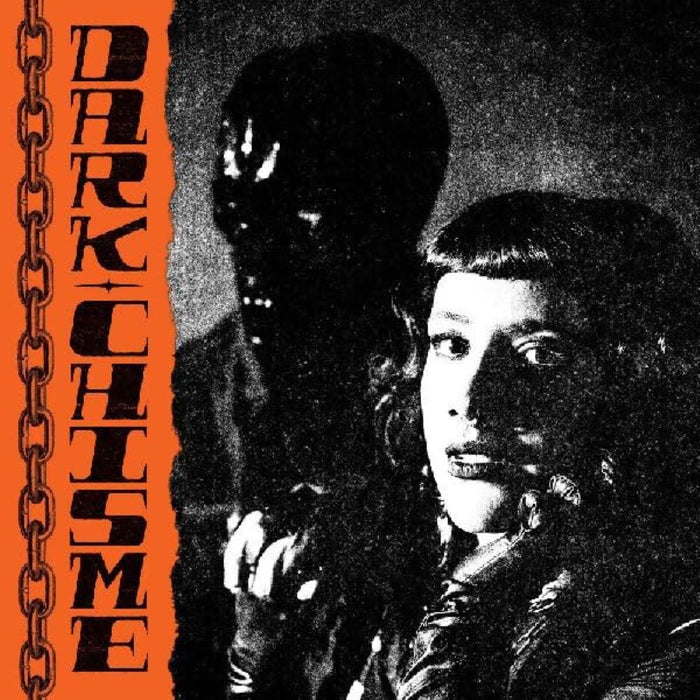 Dark Chisme Dark Chisme Vinyl LP Clear, Black & Orange Splatter Colour 2026