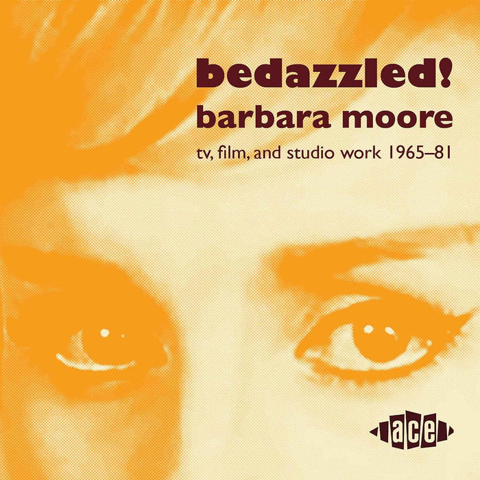Various Artists Bedazzled! Barbara Moore Tv, Film and Studio Work 1965–81 Vinyl LP Due Out 09/10/26
