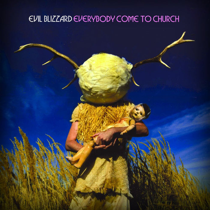 Evil Blizzard Everybody Come To Church Vinyl LP Due Out 27/02/26