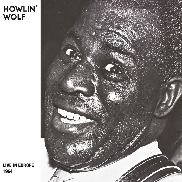 Howlin' Wolf Live in Europe (Bremen, 1964) Vinyl LP Smoke Effect Colour RSD24