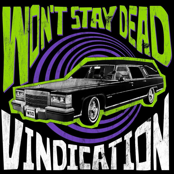 Won't Stay Dead Vindication Vinyl LP 2025