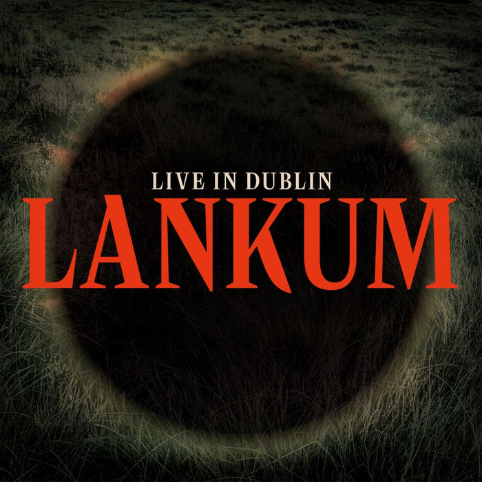 Lankum Live In Dublin Vinyl LP 2024