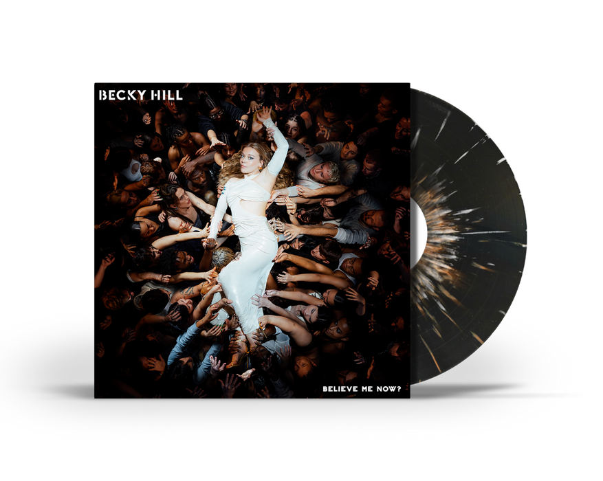 Becky Hill Believe Me Now? Vinyl LP Black & White Splatter Colour 2024