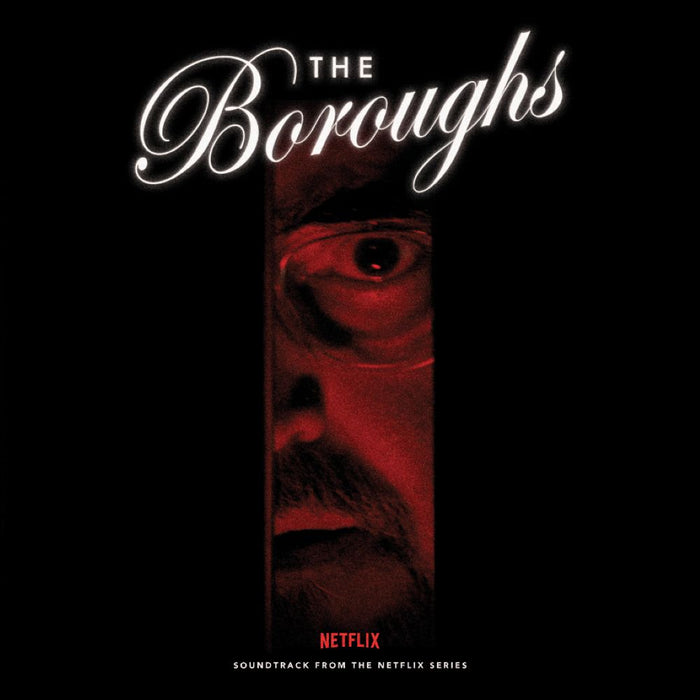 The Boroughs (Soundtrack from the NETFLIX Series) Vinyl LP Due Out 19/06/26
