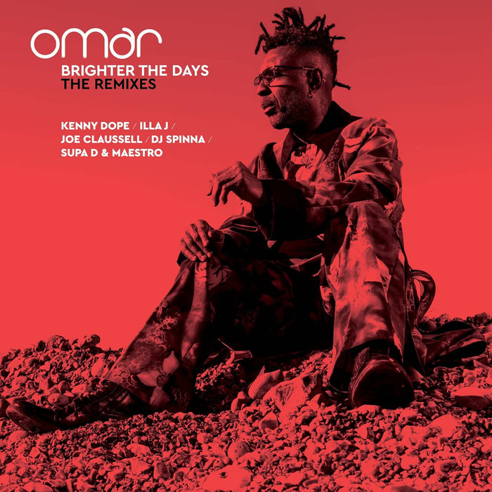 Omar Brighter The Days - The Remixes Vinyl LP Due Out 26/06/26