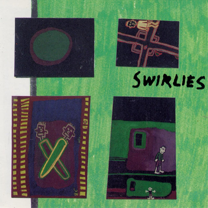 Swirlies What To Do About Them Vinyl LP Due Out 17/07/26