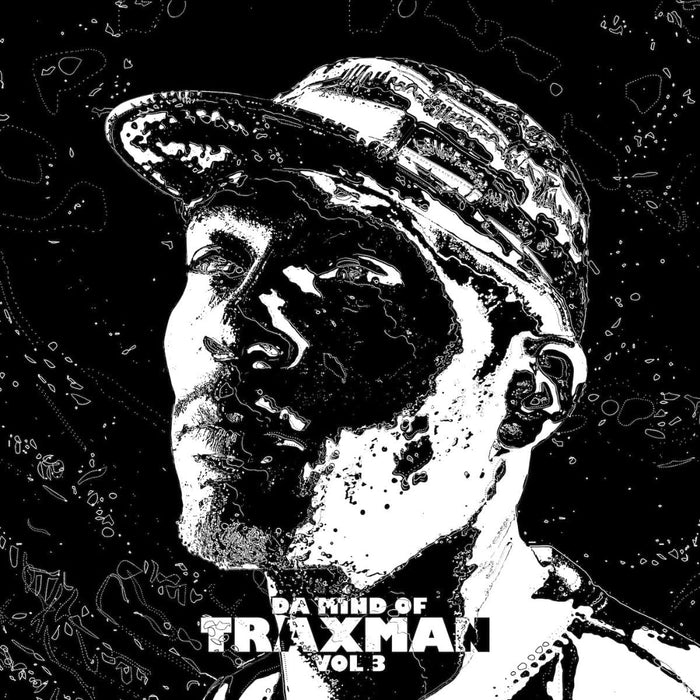 Traxman Da Mind Of Traxman Vol.3 Vinyl LP Due Out 07/02/25