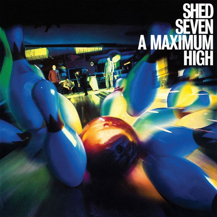 Shed Seven A Maximum High Vinyl