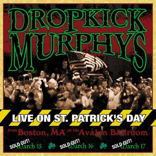 DROPKICK MURPHYS LIVE ST PATRICK'S DAY BOSTON LP VINYL NEW (US) 33RPM