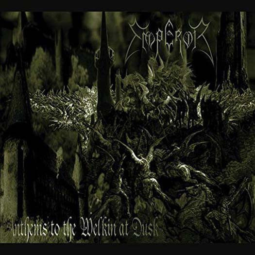 EMPEROR Anthems To The Welkin At Dusk Vinyl LP 2017