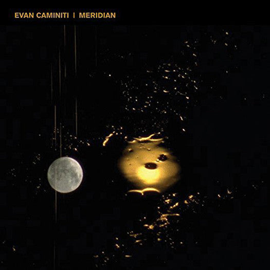 EVAN CAMINITI MERIDIAN LP VINYL NEW 2015 33RPM