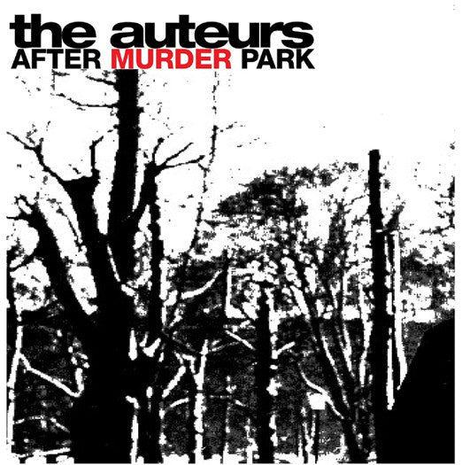 AUTEURS AFTER MURDER PARK LP VINYL NEW 2014 33RPM