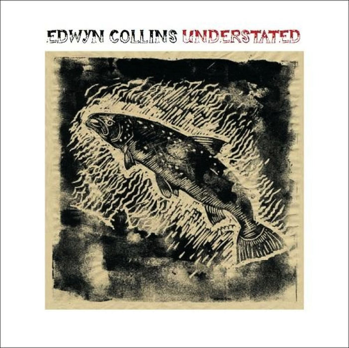 Edwyn Collins Understate Vinyl LP 2013