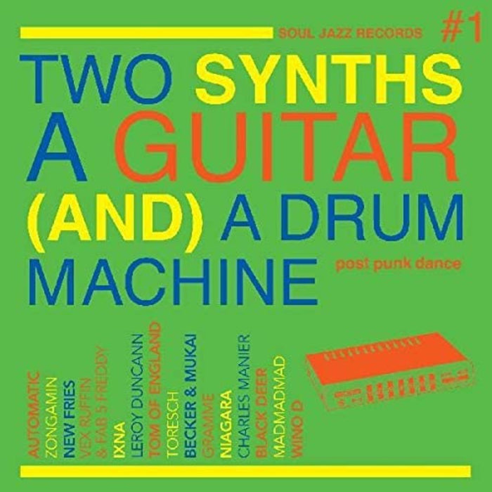 Soul Jazz Records Two Synths A Guitar And A Drum Machine Vinyl LP Neon Green Colour Colour 2021