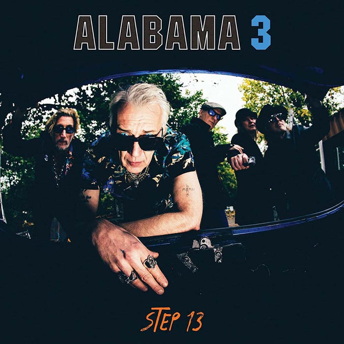 Alabama 3 Step 13 Vinyl LP 2021