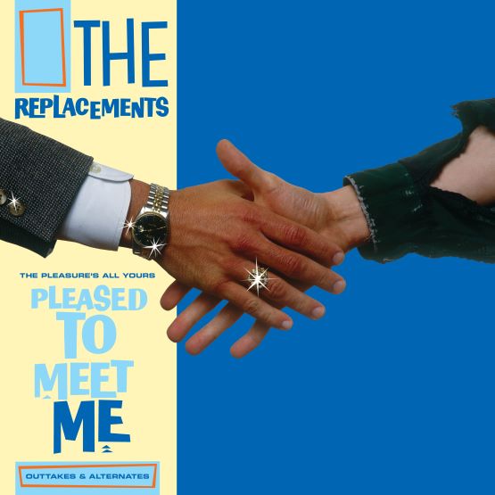 The Replacements The Pleasures All Yours : Pleased To Meet Me Vinyl LP RSD 2021