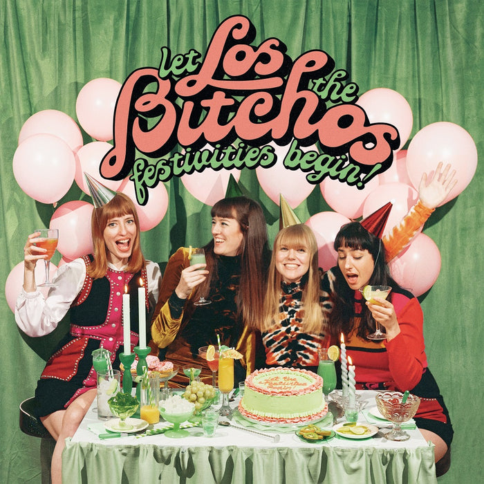 Los Bitchos Let The Festivities Begin! Vinyl LP 2022 Dinked Edition #151