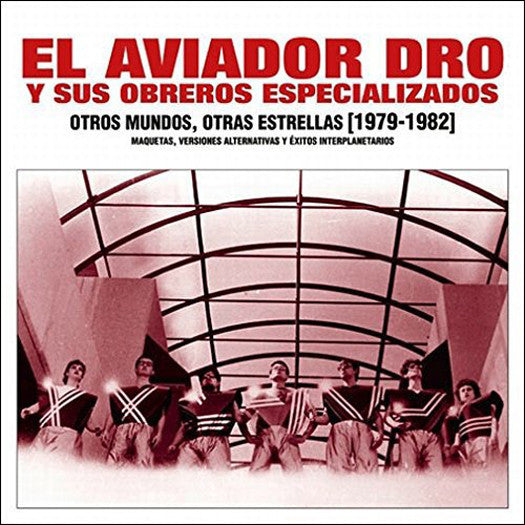 AVIADOR DRO OTROS MUNDOS OTRAS ESTRELLAS 1979-1982 LP VINYL NEW (US) 33RPM