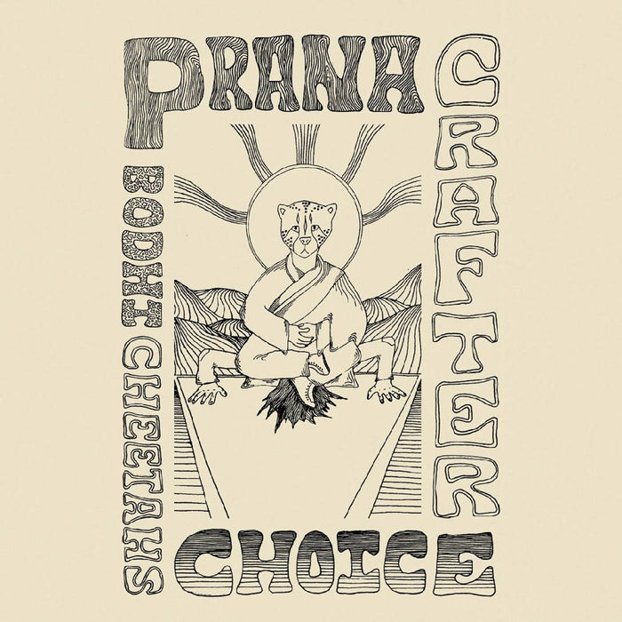 Prana Crafter Bodhi Cheetahs Choice Vinyl LP New 2019