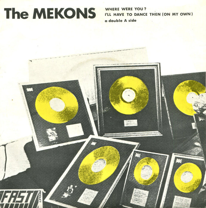The Mekons - Where Were You 7" Vinyl Single Yellow Colour RSD 2018