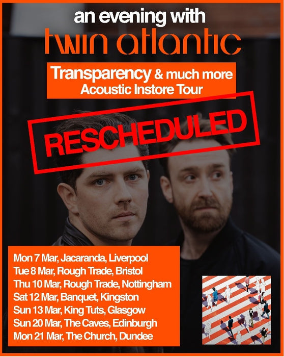 Twin Atlantic Transparency Album + EDINBURGH The Caves Ticket Bundle - 20th March 2022