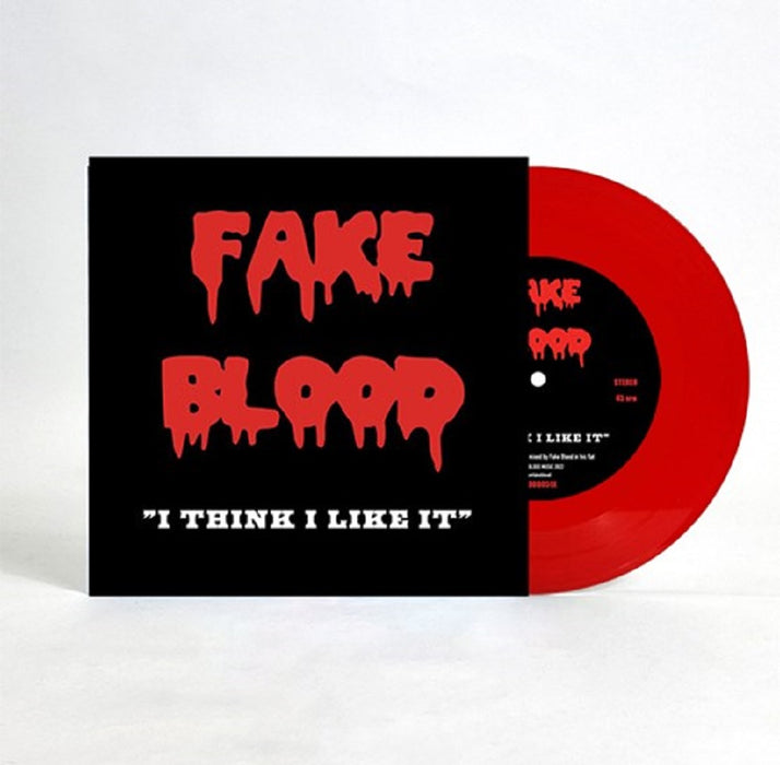 Fake Blood I Think I Like It 7" Vinyl RSD 2023