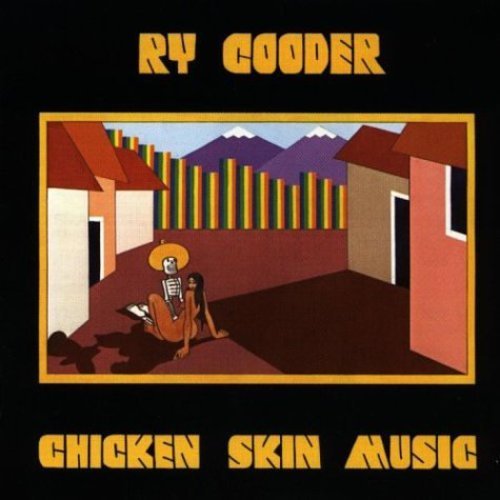 Ry Cooder Chicken Skin Music Ltd Ed Yellow Vinyl LP New 2019