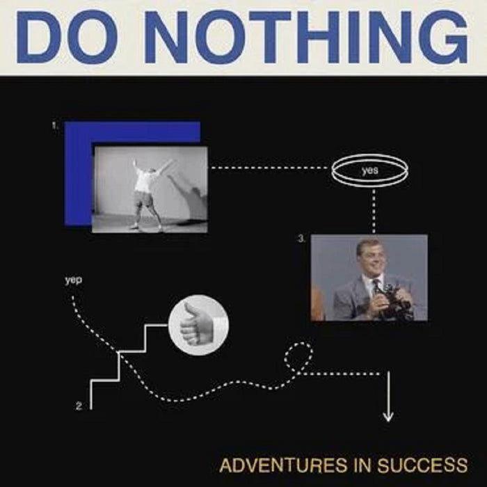 Do Nothing Adventures In Success 12" Vinyl Single 2021