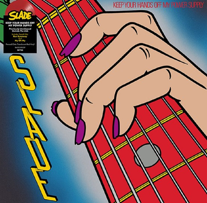 Slade Keep Your Hands Off My Power Supply Vinyl LP Transparent Red RSD 2023